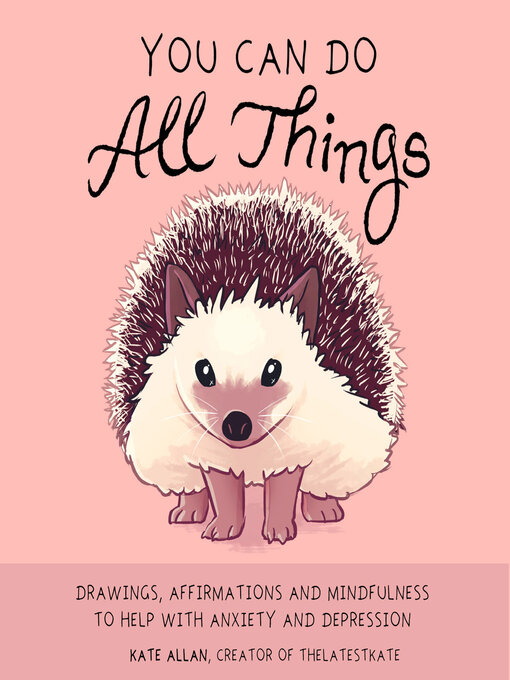 Title details for You Can Do All Things by Kate Allan - Available